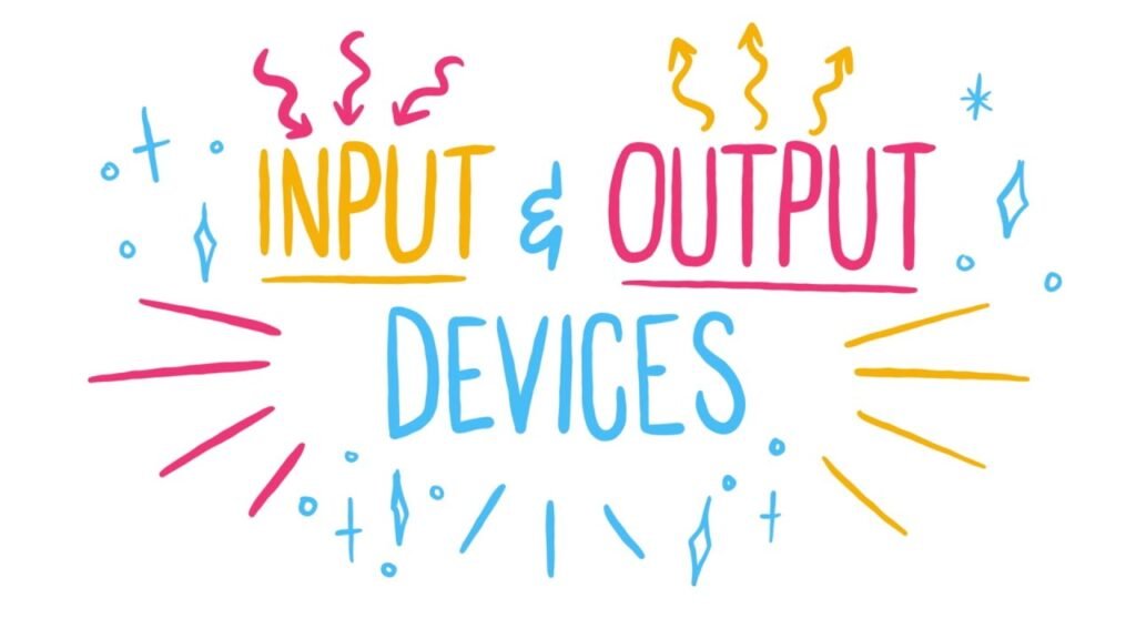 input-and-output-devices