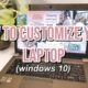 Why Customize Your Laptop?